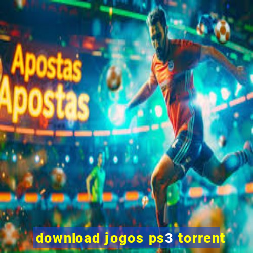 download jogos ps3 torrent